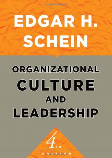 Organizational Culture and Leadership, 4th Edition