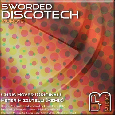 Chris Hover - Sworded Discotech (Original Mix) [2011]