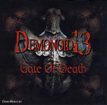 (EBM / Industrial) Demonoid13 - Коллекция (2 CD: Gate Of Death / Death To The Vulgar Lord) - 2006-2008, MP3, 192 kbps