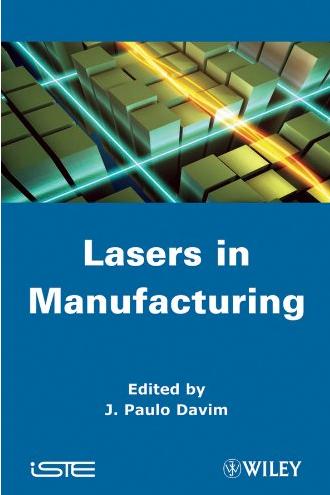 Laser in Manufacturing (ISTE)