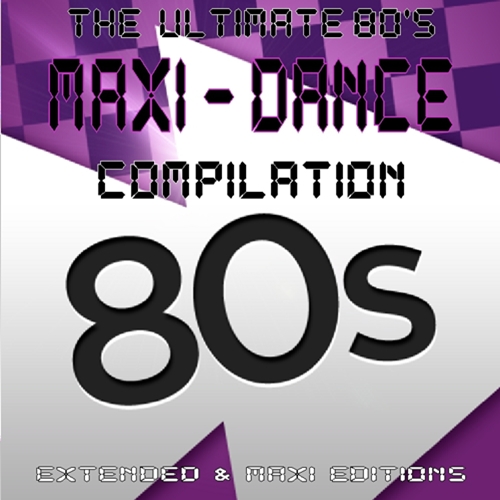 The Ultimate 80s MAXI-DANCE Compilation (2014)