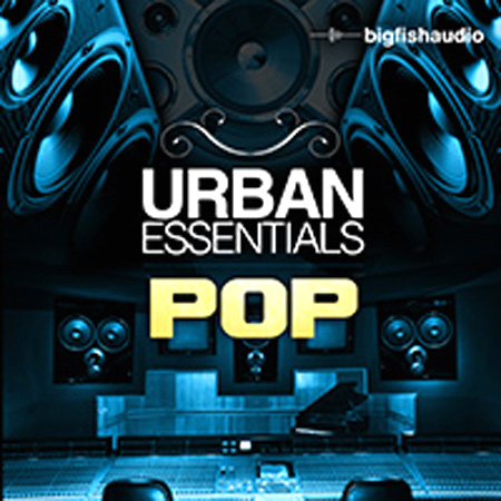 Big Fish Audio Urban Essentials Pop MULTiFORMAT/-AUDIOSTRiKE