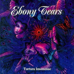 Ebony Tears - Tortura Insomniae (1997)