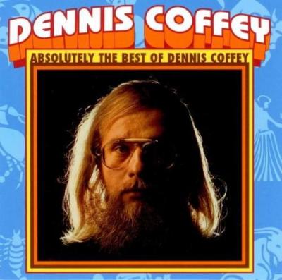 Dennis Coffey - Absolutely the Best of Dennis Coffey (2011)