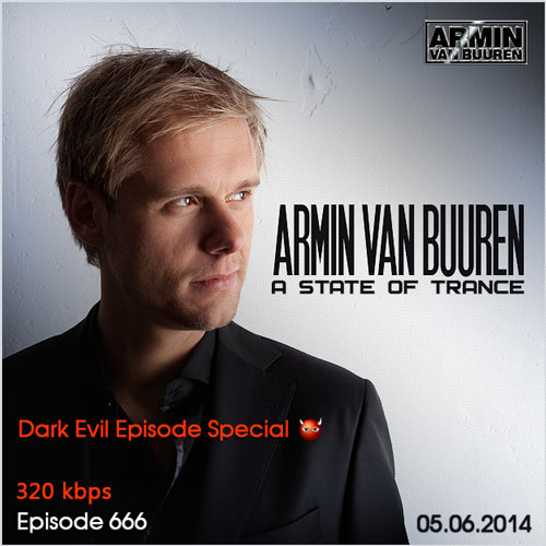 Armin van Buuren - A State of Trance 666 SBD (05.06.2014)