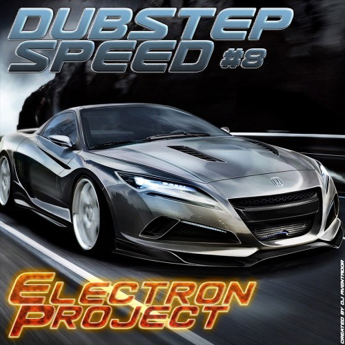Electron Project - Dubstep Speed 8 (2014)