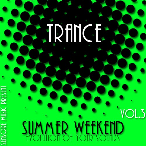 Trance Summer Weekend Vol.3 (2014)