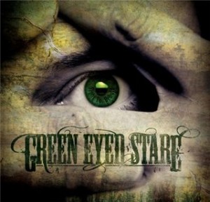 Green Eyed Stare - Sight To Behold (2009)
