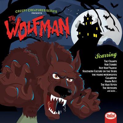 VA - Creepy Creatures Series Presents ~ The Wolfman (2013)