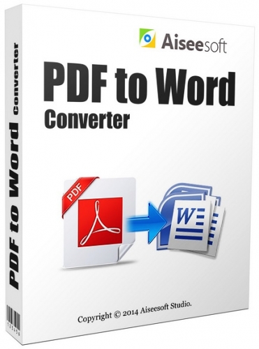 Aiseesoft PDF to Word Converter 3.2.12 + Rus