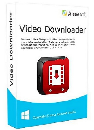 Aiseesoft Video Downloader 6.0.28 ML/ENG
