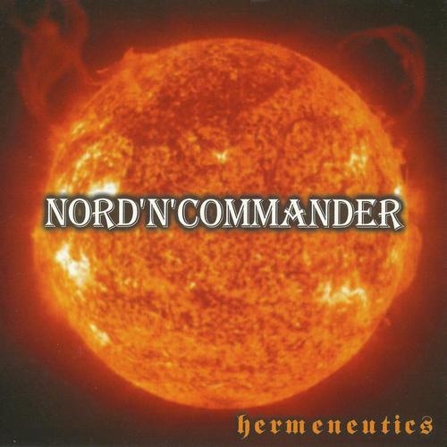 NORD'N'COMMANDER - Hermeneutics (2005, Lossless)