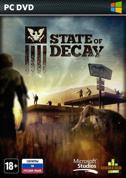 State of Decay + DLC (v.14.6.23.5340) (2013/RUS/ENG/RePack by Tolyak26)