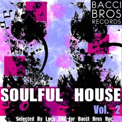 VA - Soulful House Vol. 2 (2014)