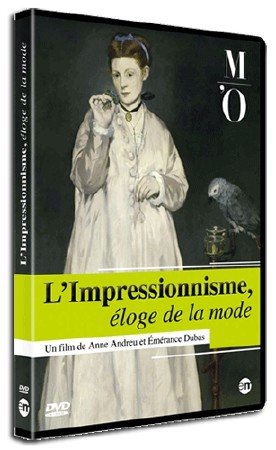    /     / L'Impressionnisme, eloge de la mode (2012) DVB 