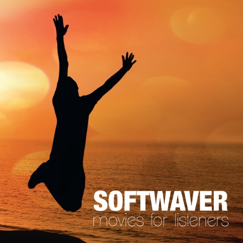 Softwaver  Movies for Listeners (2013)