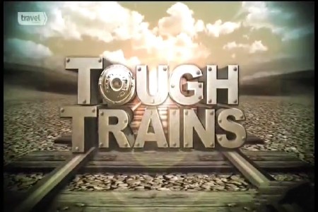    . :   / Tough Trains (2014) IPTVRip
