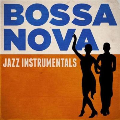 VA - Bossa Nova Jazz Instrumentals (2014)