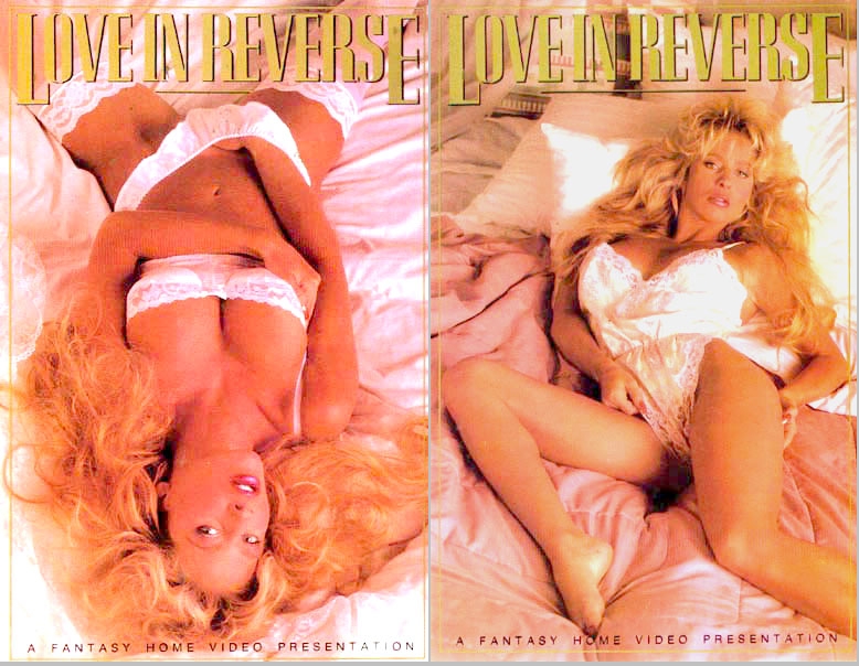 Love In Reverse /    (Jim Travis, Fantasy Home Video) [1989 ., Feature, VHSRip]Amanda Tyler,Angela Baron,Barbie Doll,Brandy Wine,Nina DePonca,Peter North,Rick Stryker,Robert Bullock