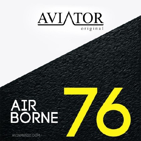 AVIATOR - AirBorne Episode #78 (2014)
