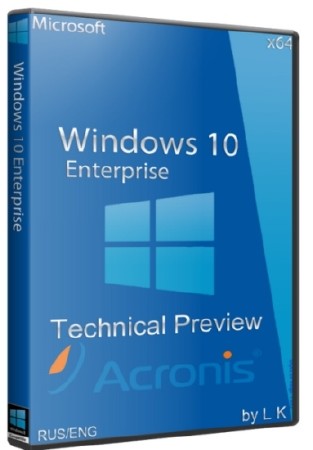 Windows 10 Enterprise Technical Preview Acronis (x64/2014/RUS/ENG)