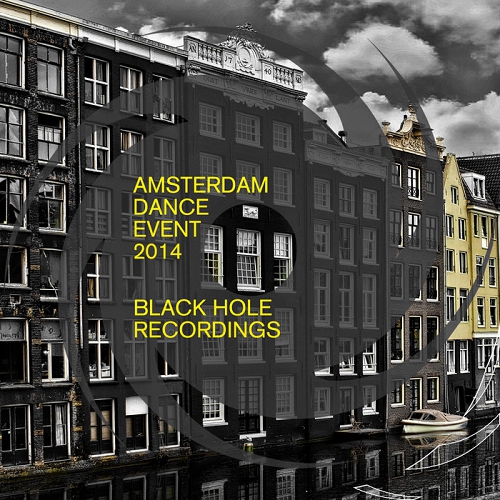 Amsterdam Dance Event 2014 Black Hole Recordings (2014)