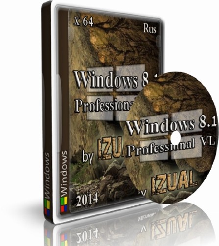Windows 8.1 Professional Vl With Update x64 IZUAL v13.10.14 (2014/RUS)