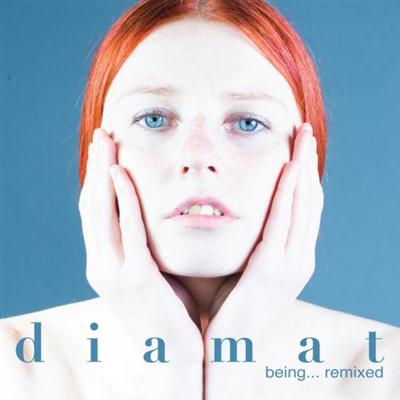 Diamat - Being... Remixed (2014)
