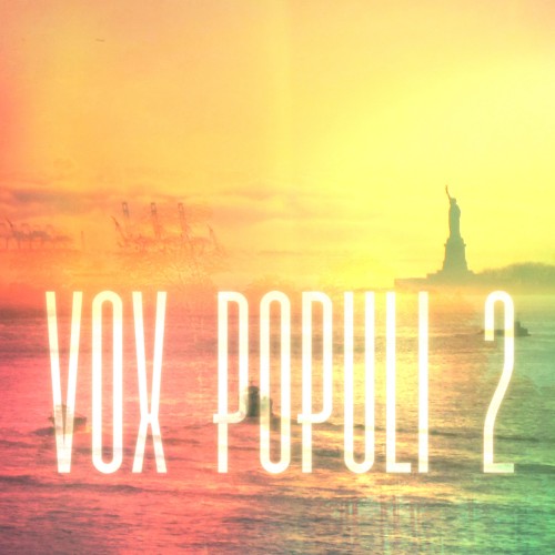 Vox Populi 2: A Sequel (2014)