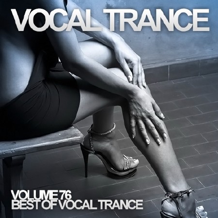 Vocal Trance Volume 76 (2014)