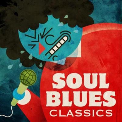 VA - Soul Blues Classics (2014)