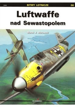 Luftwaffe nad Sewastopolem (Bitwy Lotnicze 06)