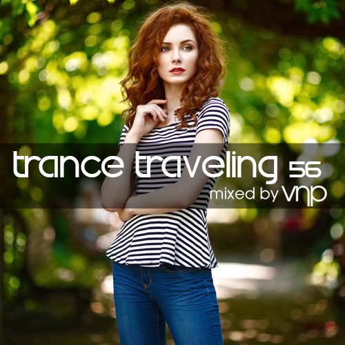 VNP - Trance Traveling Vol. 56 (2014)