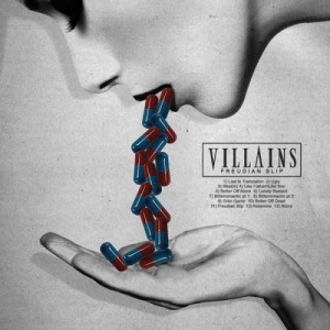 Villains - Freudian Slip (2014)