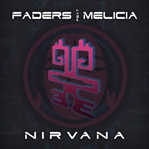 Faders Feat. Melicia - Nirvana (2014)