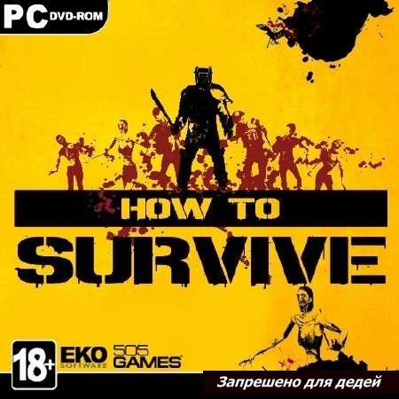  How to Survive: Storm Warning Edition (2014/RUS/ENG/MULTI7/Repack by FitGirl) 