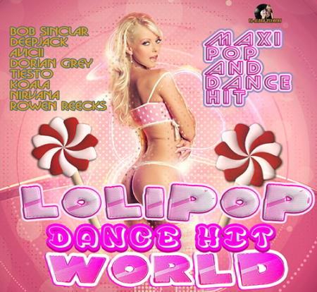 VA - Lolipop World Dance Hit (2014)