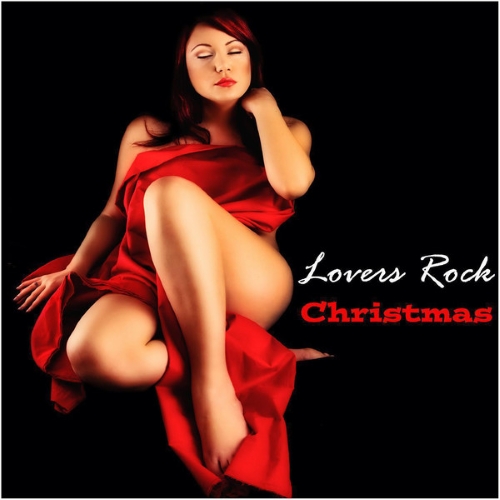 VA - Lovers Rock Christmas (2014)