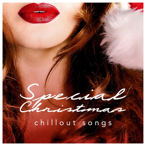 Special Christmas Chillout Songs (2014)