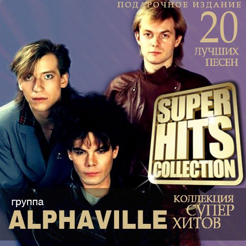 Alphaville - Super Hits Collection (2014)