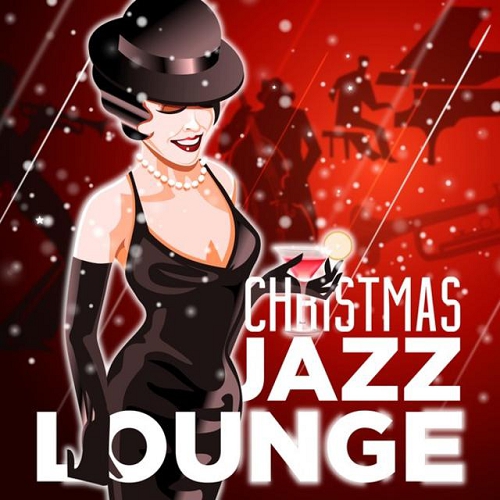 Christmas Jazz Lounge (2014)
