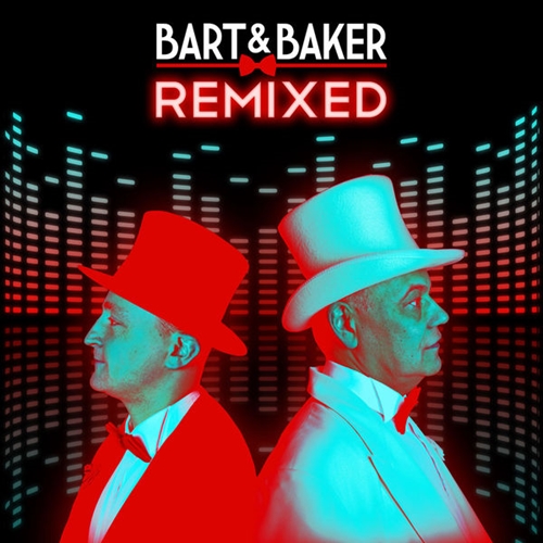 Bart&Baker - Bart&Baker Remixed (2013)