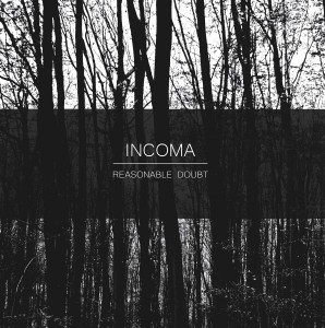 Incoma - Reasonable Doubt EP (2014)