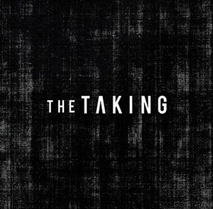 The Taking - Never See Me Again (Single) (2015)