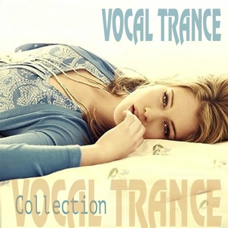 Vocal Trance Collection Vol. 007 (2015)