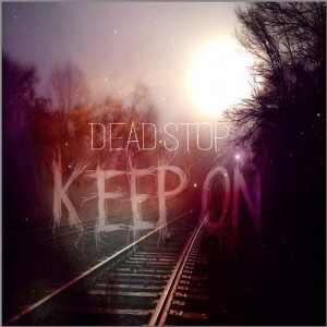 Dead:Stop - Keep On (EP) (2014)