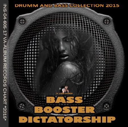 Bass Booster Dictatorship (2015)