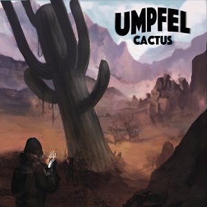 Umpfel - Cactus (2015)