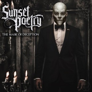 Sunset Poetry - The Mask Of Deception [Single] (2015)