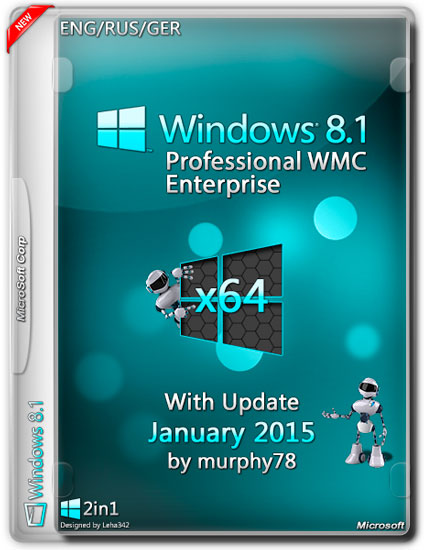 Windows 8.1 x64 ProWMC Enterprise With Update January 2015 (ENG/RUS/GER)